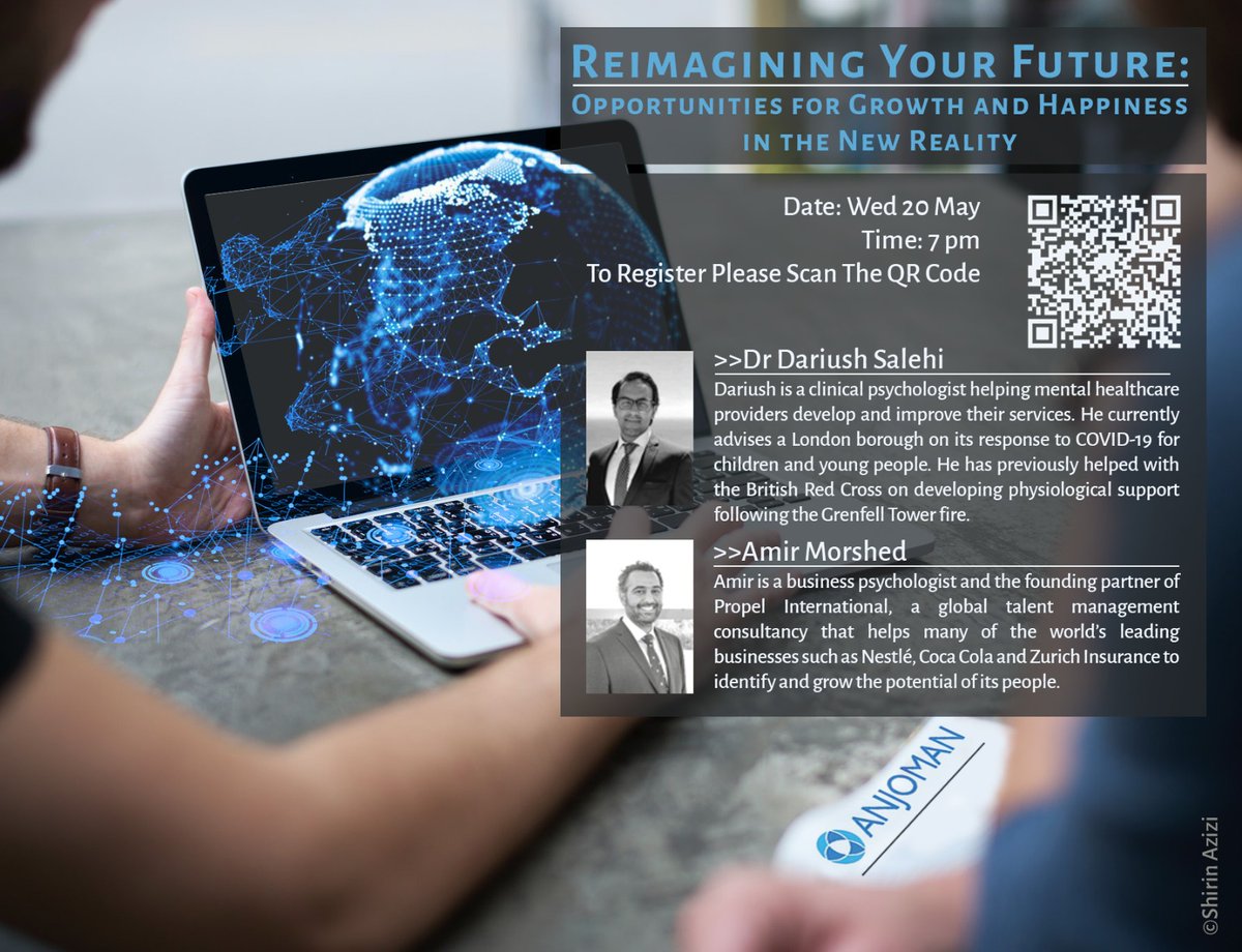 Kindly join us on our second event in Anjoman's Webinar Series on the topic of “Opportunities For Growth &amp; Happiness In The New Reality” led by experts
Dr. Dariush Salehi &amp; Amir Morshed.
Date: Wednesday 20 May
Time: 7 pm
Register below 👇: us02web.zoom.us/meeting/regist…