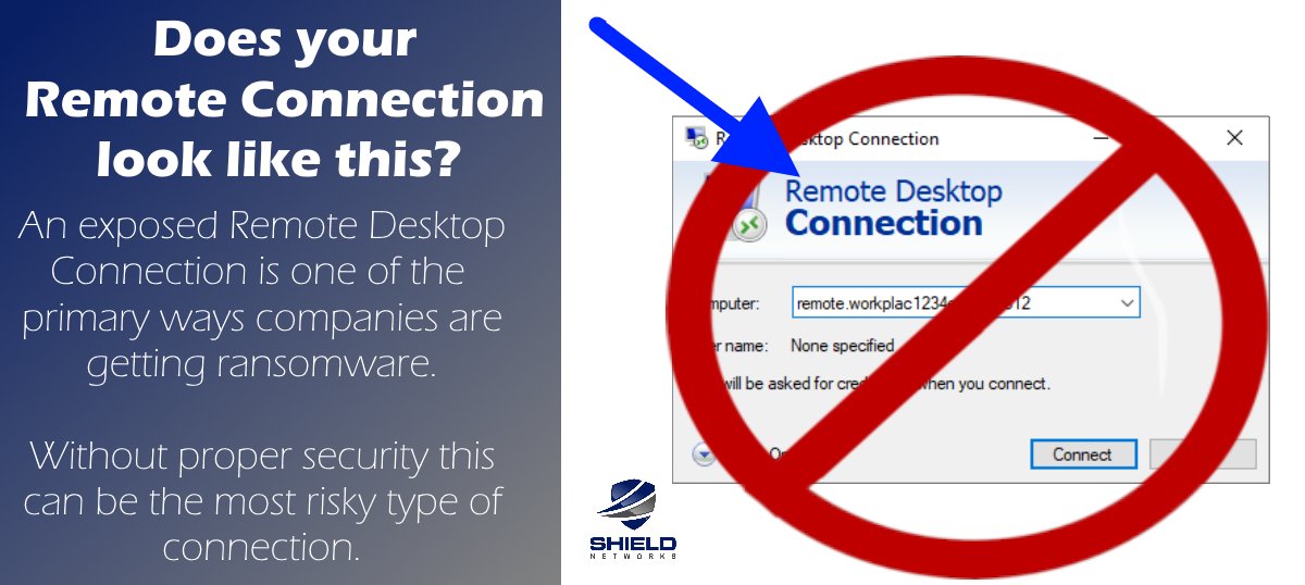 ShieldHelps's tweet photo. RDP is Ransomware's best friend.
Remote Desktop Connection or RDP is one of the riskiest  ways of connecting to your workplace. With very few exceptions, if you are using this to work from home, STOP. 
#ransomware #shieldhelps https://t.co/arMnbzpY2B
