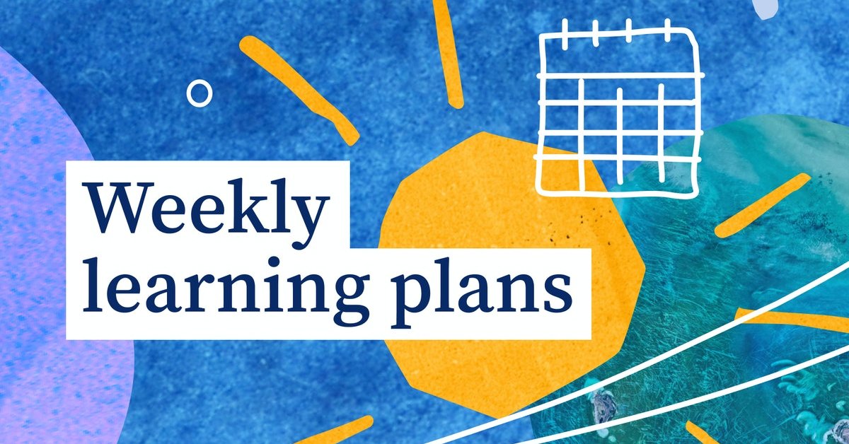 Weekly learning plans