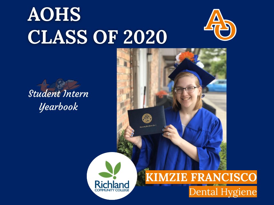 AOStuCo's tweet photo. Kimzie Francisco will be attending Richland Community College to pursue a major in Dental Hygiene. Congratulations Kimzie! #WeAreAO https://t.co/kOd2gu2SIQ