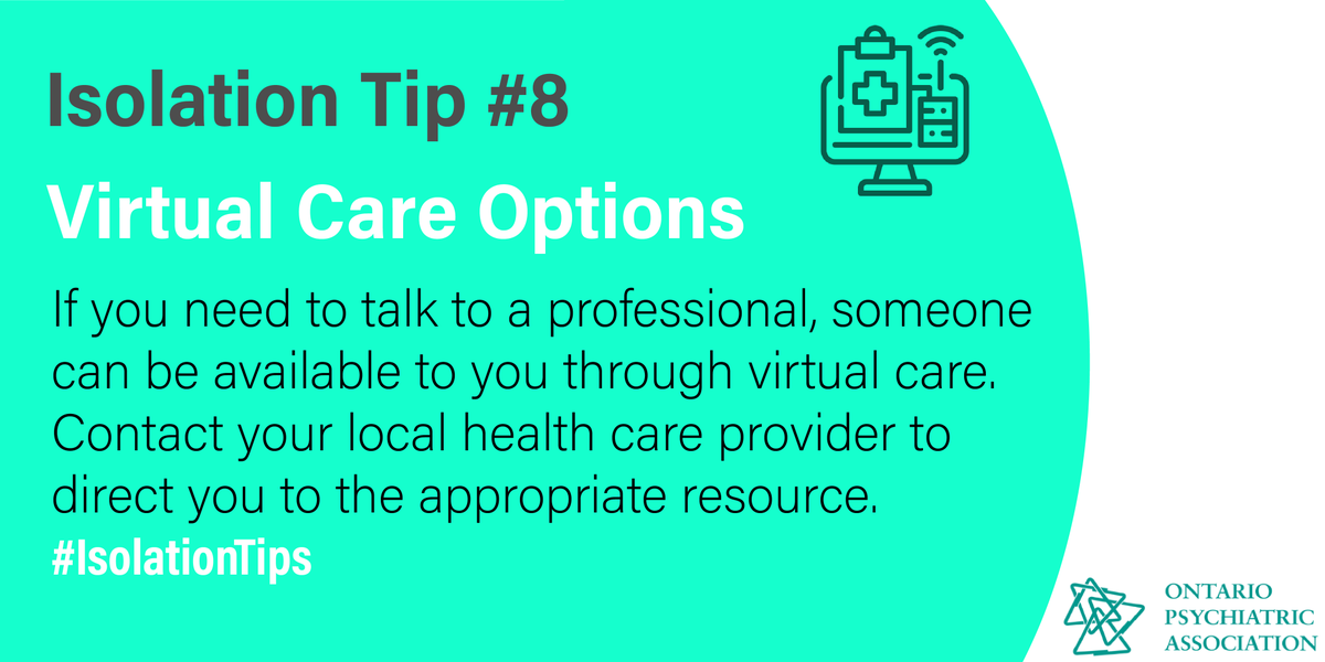 OntPsychAssoc's tweet photo. The final #IsolationTip for our series: there are many virtual care options available to you and your local health care provider can direct you to the most appropriate resource #mentalhealth #AloneTogether https://t.co/hkohP1rVnx