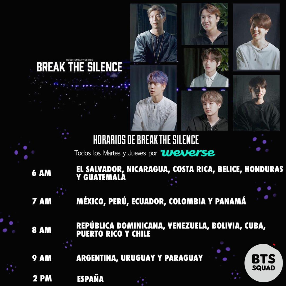 BTSquadPress's tweet photo. [INFO]📰

¡Horarios para el estreno de cada episodio de la Docu-serie de @BTS_twt 'Break The Silence'!

Todos los Martes y Jueves por Weverse.

"La serie mostrará sus llamativas actuaciones, una mirada a sus vidas cotidianas y los sentimientos más profundos hacia ARMY".💜 https://t.co/k6cIajt0q5