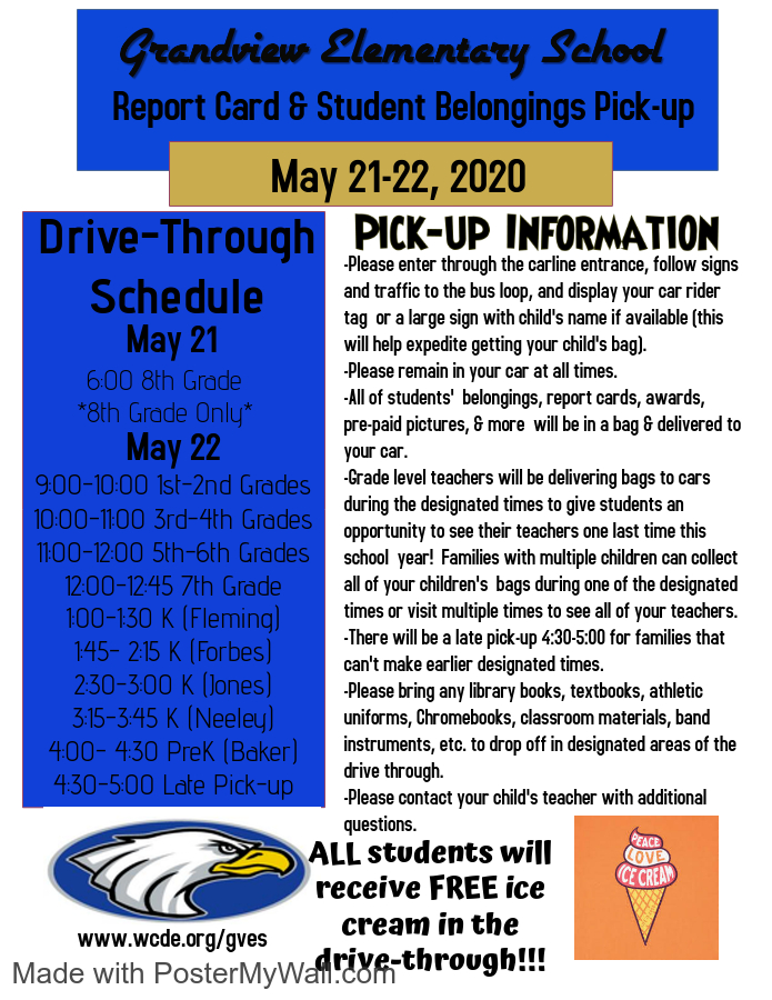 Hey Eagles! We can't wait to see you on May 22 to pick up your reports cards, personal items, &amp; more! Check out the details of our special pick-up drive-through! All students will receive FREE ice-cream in the drive through! See you soon!