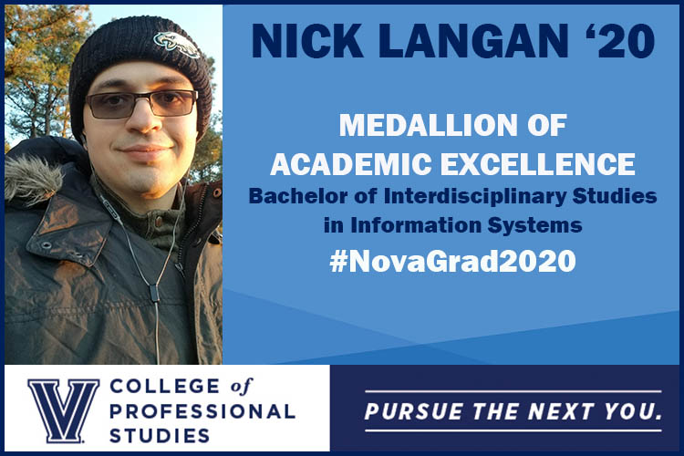 VillanovaCPS's tweet photo. Each year, CPS awards the Medallion of Academic Excellence in recognition of outstanding achievement in a specific major. This is the highest distinction the College can award to a graduating student. Congratulations to Medallion recipient, Nick Langan '20 CPS! #NovaGrad2020 https://t.co/zMd01iHaWL