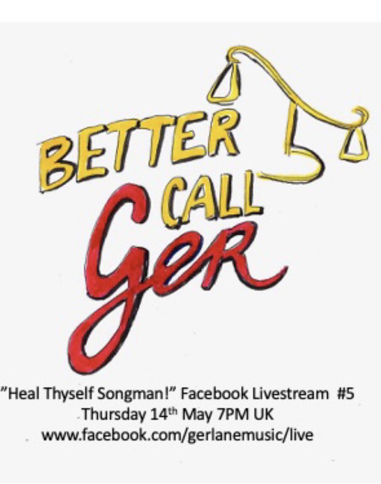 Next Facebook livestream “Heal Thyself Songman!” this Thurs 14th 7pm UK. Make that dial! ;) #healthyselfsongman #gerlanemusic #lockdown #livestreaming #singersongwriter #FacebookLive #cabinfever #livemusic #newirishmusic #saulgoodman #BetterCallSaul