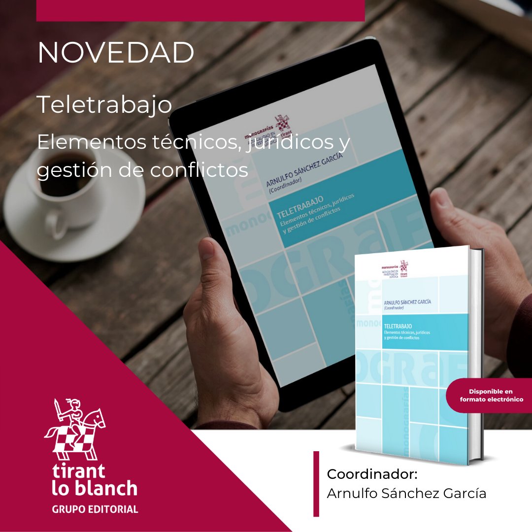Tirantmexico's tweet photo. TELETRABAJO💻
Elementos técnicos, jurídicos y gestión de conflictos.

Coordinador: @ArnulfoSanchezG

Disponible en formato electrónico en nuestra librería web ➡️https://t.co/4eeEIYuxRb https://t.co/SYTwD5m0sp