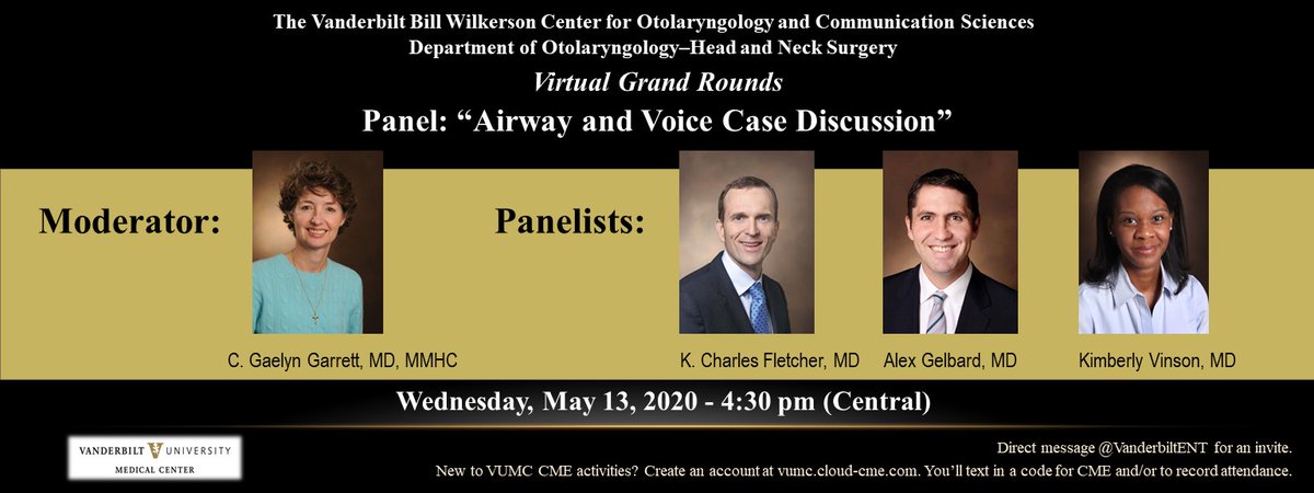 This Wed May 13 at 4:30 pm, I'm moderating a #VirtualGrandRounds panel discussion on Airway and Voice Cases with panelists Drs. K. Charles Fletcher, Alex Gelbard, and Kimberly Vinson. DM @VanderbiltENT with your email address and institution for an invite!