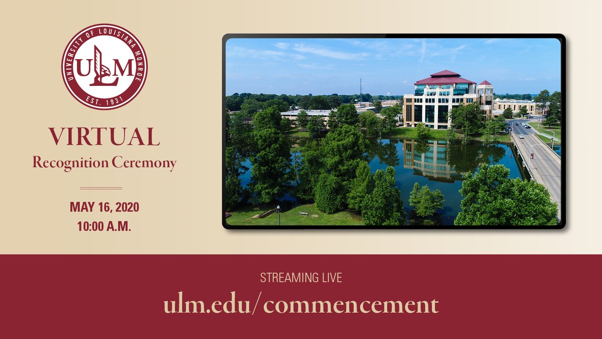 ULM_Official's tweet photo. Virtual Recognition Ceremony 10 a.m. Saturday for Spring 2020 graduates
#TheBestIsOnTheBayou #ulsystem #ULMGrad2020 #TakeFlight #ULMWarhawks https://t.co/VNMavPapGo https://t.co/9CKcaLBBKz