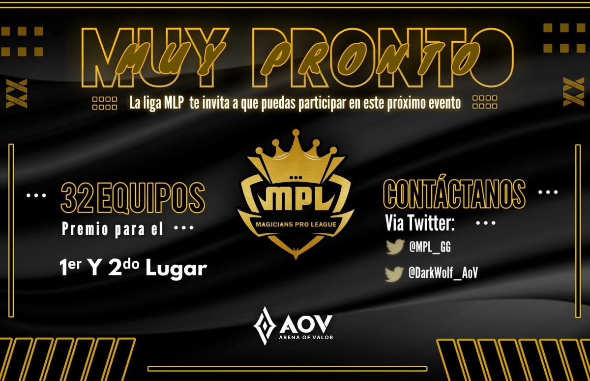 ¡Es Oficial! Nueva liga para Arena Of Valor! 32 equipos! ¿Estas listo para participar y ganar?😏 
<a href="/MPL_GG/">MPL🔸Magicians Pro League™ [6.3K]</a> <a href="/ArenaofValorSPA/">Arena of Valor ❁</a> <a href="/ArenaofValor/">Arena of Valor</a> <a href="/DesignerSunnn/">𝚂𝚞𝚗..✍︎</a>