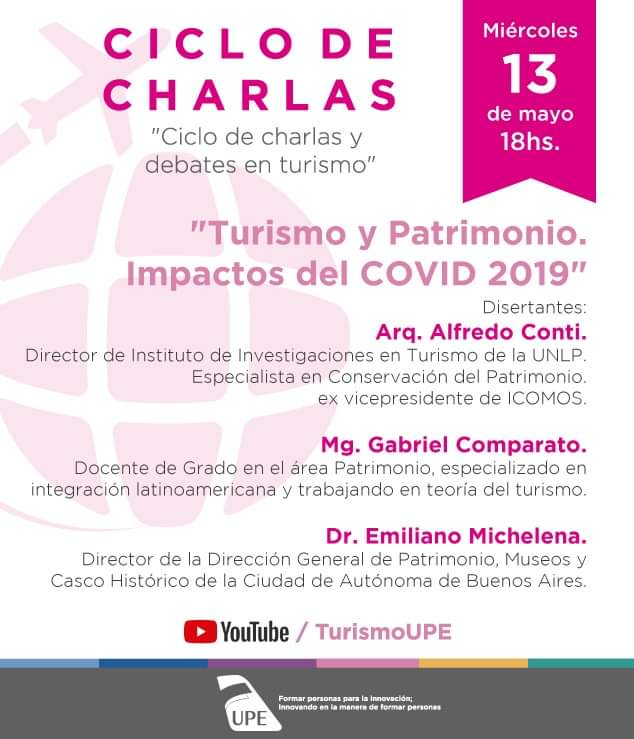 gabicomparato's tweet photo. Turismo y patrimonio. Impactos del COVID-19”, en el marco del Ciclo de Charlas y Debates en Turismo, de UPE Miércoles 13 de mayo a las 18.00, hora de Buenos Aires. La transmisión se realizará a través del canal de youtube:
https://t.co/BWth4McwF0 https://t.co/0ItRU2ZUmQ