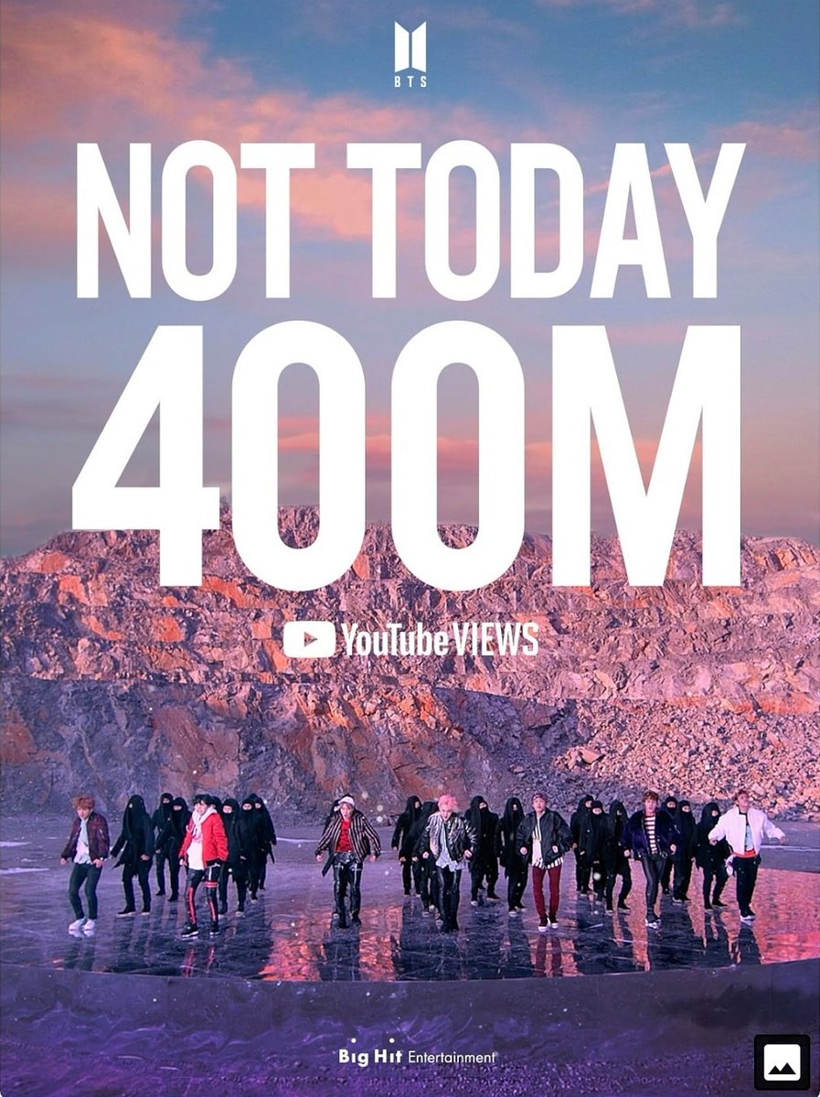 KayVee_BTS's tweet photo. 'Not Today' has become @BTS_twt's 10th MV to hit over 400 M+ YouTube views! 

 #NotToday400M https://t.co/rPs5yFiJiy