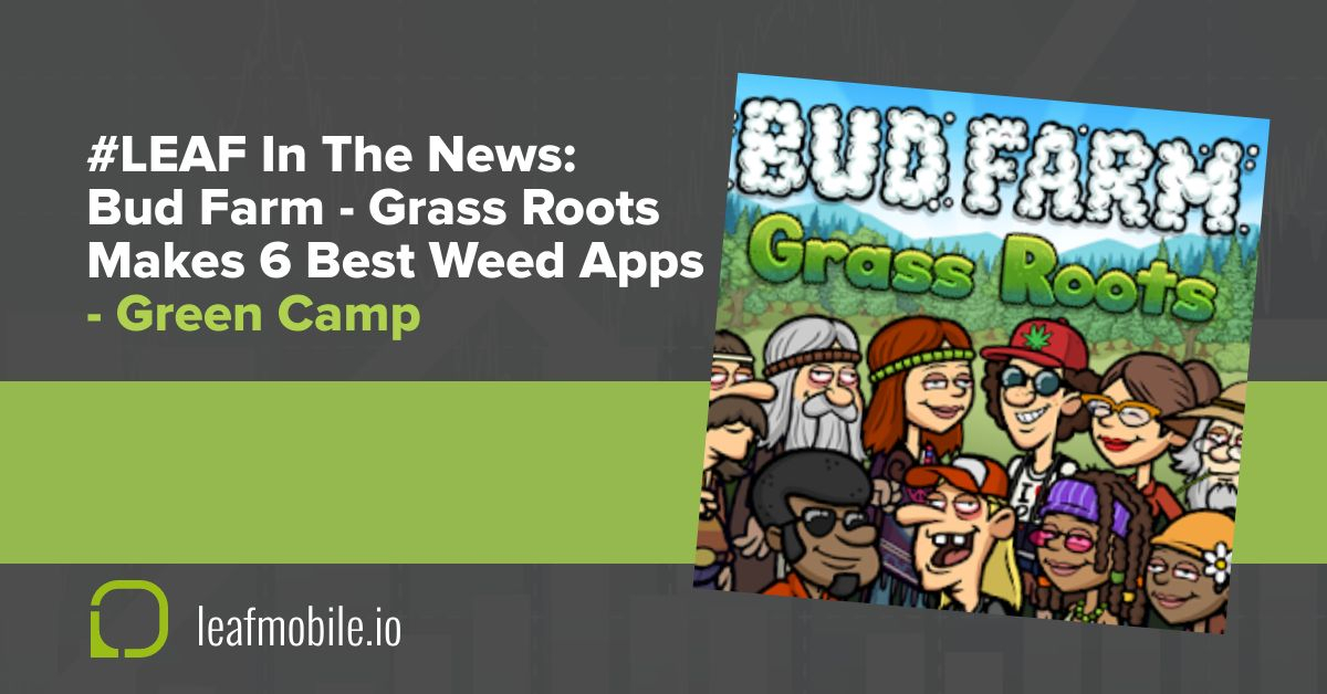 esggroupinc's tweet photo. #LEAF In The News: Mobile Game, #BudFarmGrassRoots, Makes #GreenCamp's 6 Best #WeedApps
Have fun growing pot in #BudFarm: Grass Roots, a weed growing simulation https://t.co/kt5zIwK4BQ @greencamphq @BFGrassRoots @LDRLY
https://t.co/Mbsuip5brR
#leafmobileinc #mobilegamenews https://t.co/OSP0lqhrCd