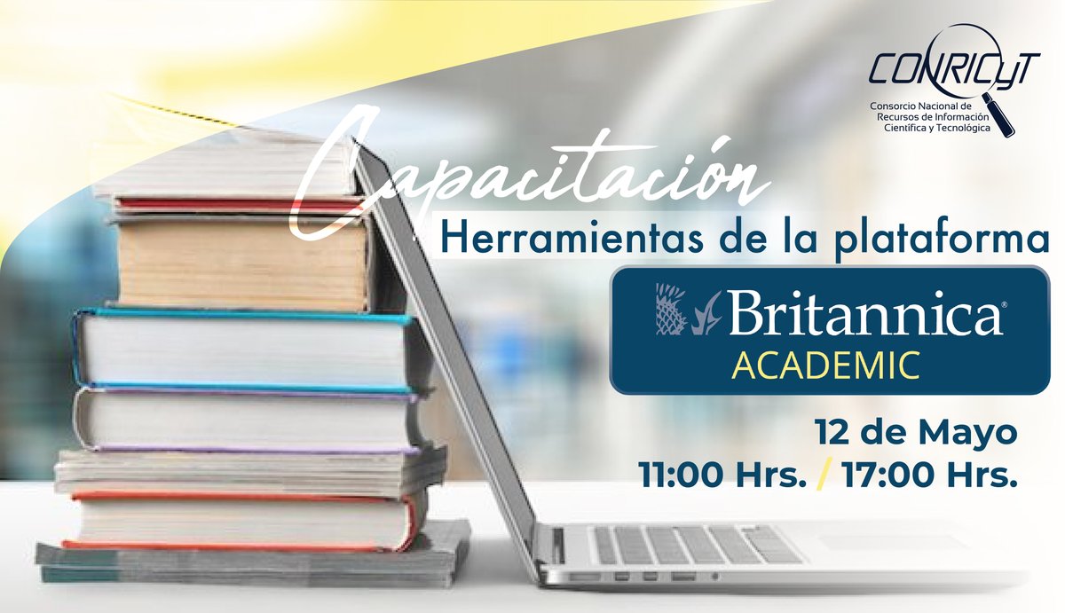 CONRICYT's tweet photo. Participen en la #capacitación que ofrecerá mañana @Britannica donde aprenderán sobre las herramientas de la plataforma Britannica® Academic
https://t.co/HLEi23y7YS
#CapacitacionesVirtuales #QuedateEnCasa #EstudiaDesdeCasa https://t.co/PwOk7494gb