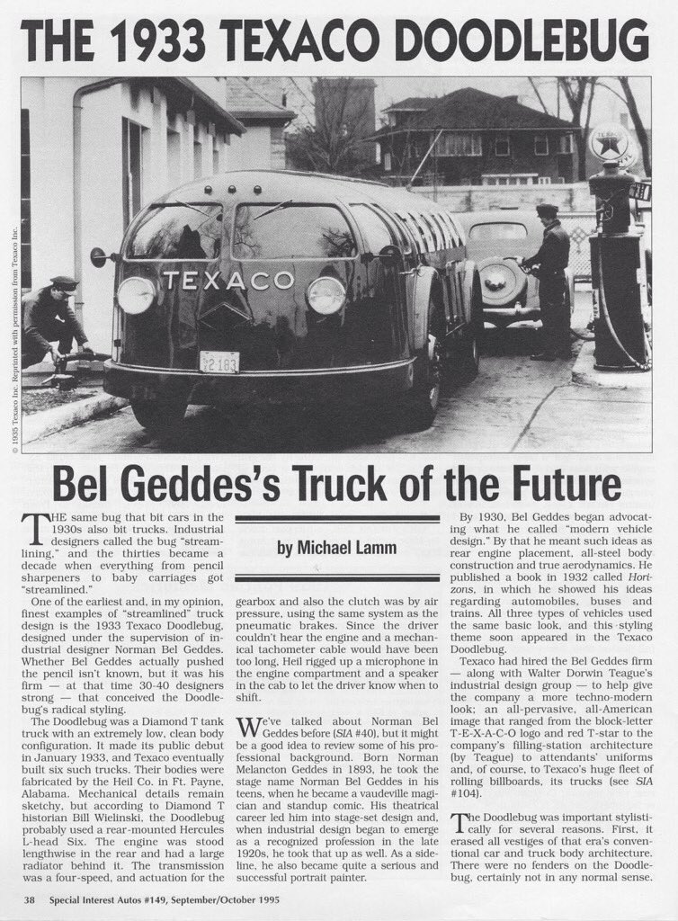 GFV on X: The 1933 Texaco Doodlebug. Bel Geddes's Truck of The Future. 📰  Michael Lamm. Special-Interest Auto Magazine, septiembre-octubre 1995.   / X