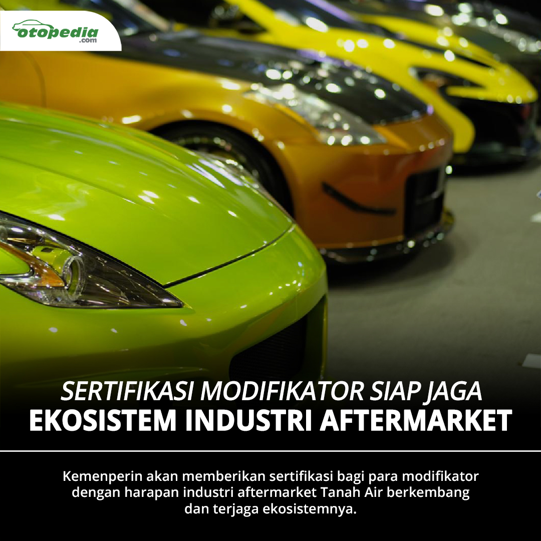 otopedia's tweet photo. Kemenperin (@Kemenperin_RI) akan memberikan sertifikasi para modifikator dengan harapan industri aftermarket Tanah Air berkembang dan terjaga ekosistemnya.

Seperti apa rencana ini? Baca ulasannya → https://t.co/xIXAHi8rXI

#Tokopedia #IMX2020 #NMAA #MobilModifikasi #Kemenperin https://t.co/Ca80ydBXz1