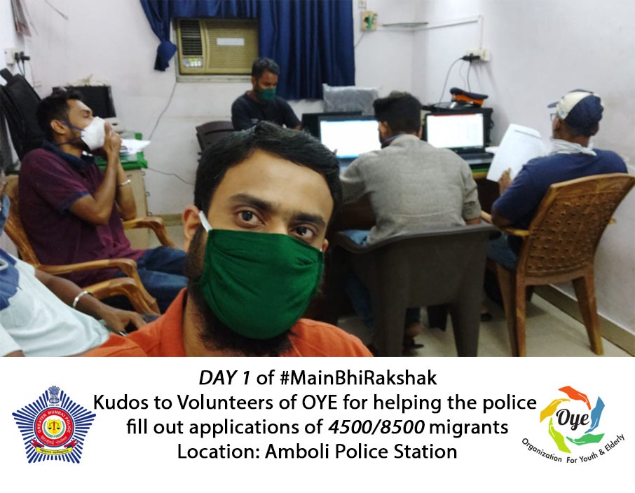 OYE_India's tweet photo. On the first day of #MainBhiRakshak our Volunteers successfully helped @mumbaipolice in administrative work by filling out applications of 4500/8500 migrants. 
If you too wish to be a Rakshak, fill out the registration form. (Link in Bio)
#OyeIndia  #MumbaiLockdown #MumbaiPolice https://t.co/NV7i9D6lX7