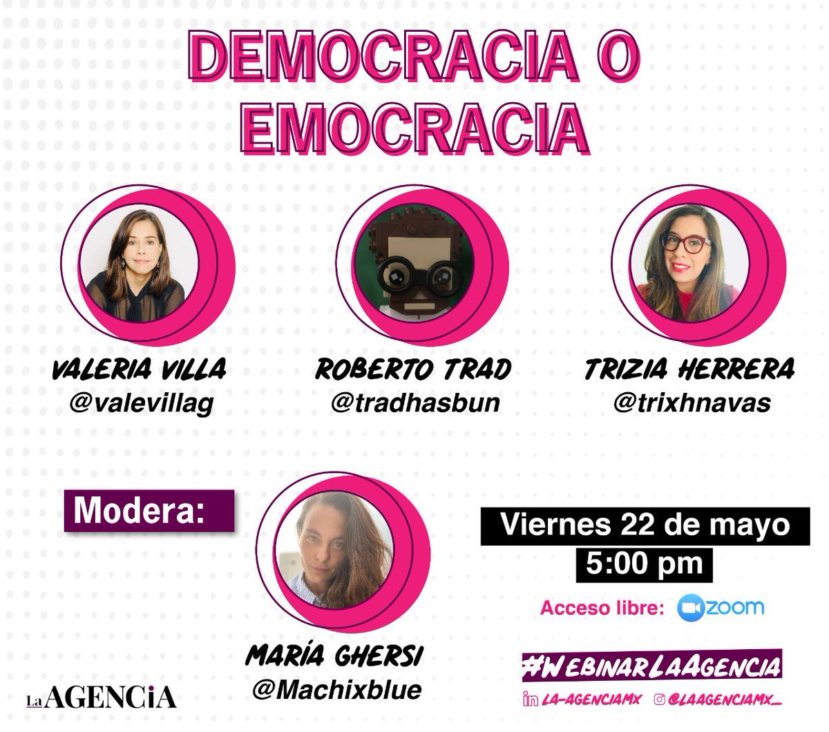 OlgaAliciaSP's tweet photo. ¿#Democracia o #emocracia? Platiquemos sobre las emociones, la política y la comunicación con @valevillag, @tradhasbun y @trixhnavas con la moderación de @Machixblue, día 22 de mayo en el #WebinarLaAgencia. https://t.co/ndB55hAEgU
