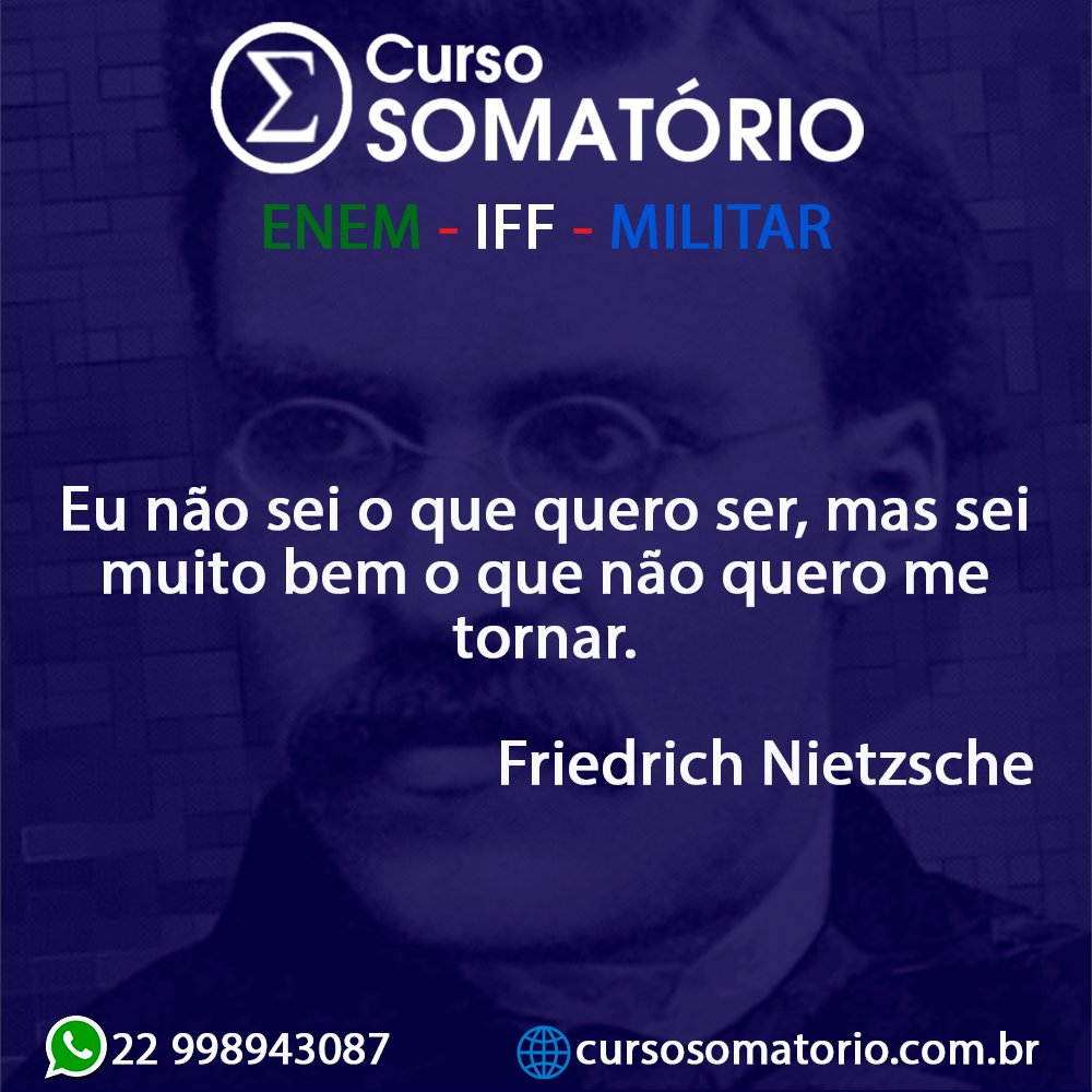 CursoSomatorio's tweet photo. Eu não sei o que quero ser, mas sei muito bem o que não quero me tornar. Friedrich Nietzsche

#cursosomatorio #prevestibular #preiff #premilitar #enem #cursinho https://t.co/dg0Ot5Sskc