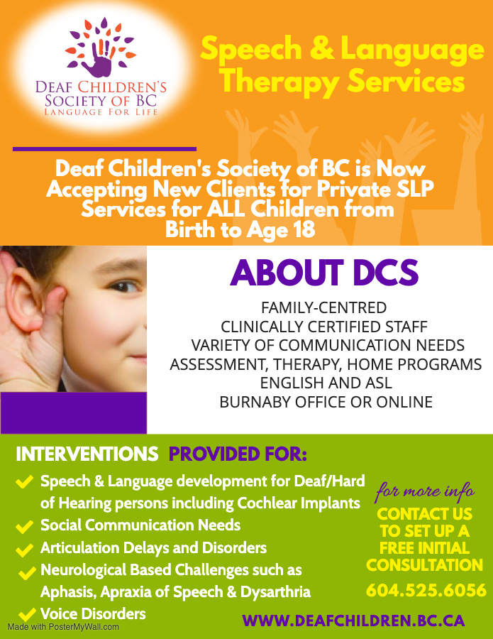 deaf_bc's tweet photo. DCS is now offering Speech &amp; Language Therapy to ALL children birth to 18. Check out our poster for details and email office@deafchildren to register ! https://t.co/X4cgflZXXV