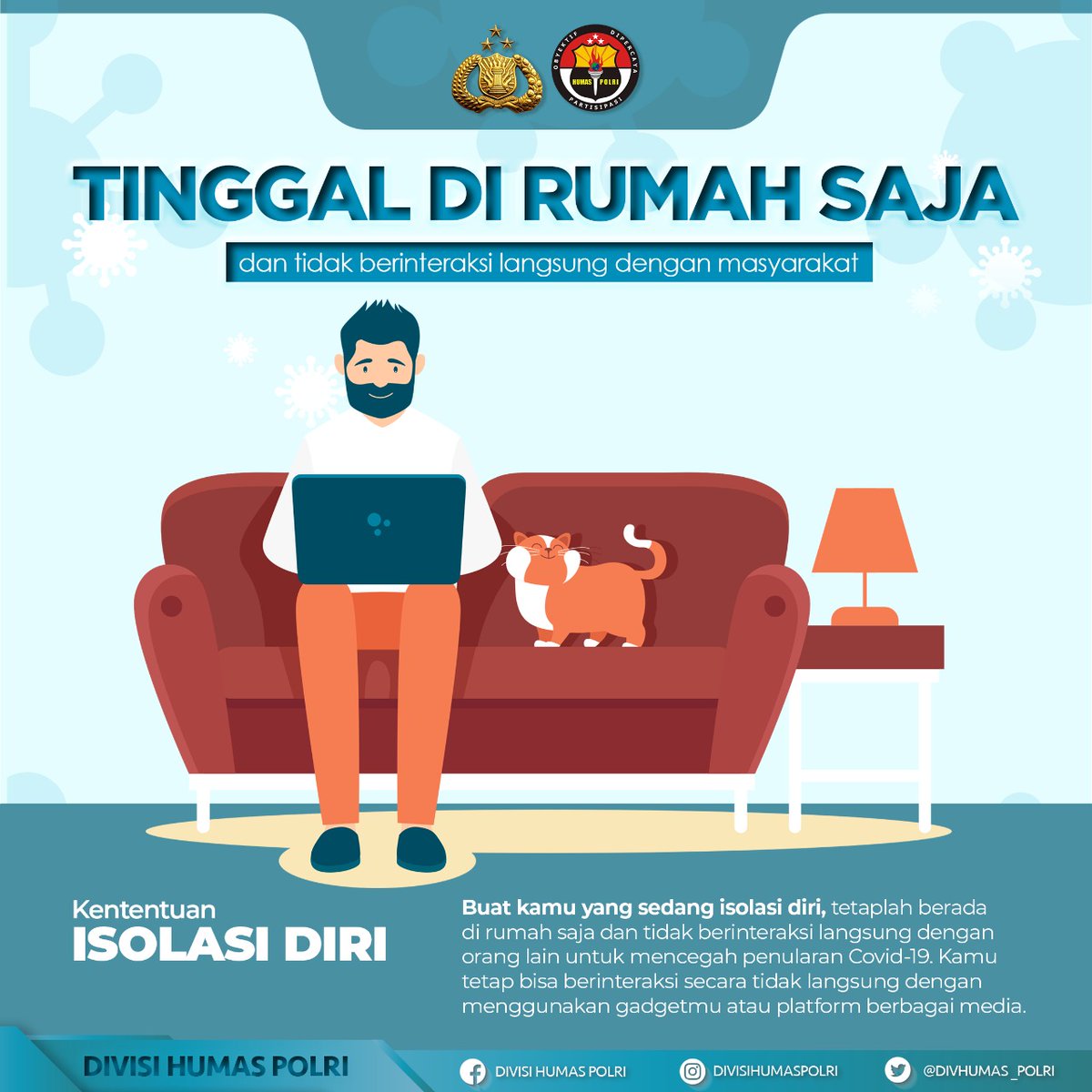 ad3333ck's tweet photo. Buat kamu yang sedang isolasi diri, tetaplah berada di rumah saja dan tidak berinteraksi langsung dengan orang lain untuk mencegah penularan Covid-19. Kamu tetap bisa berinteraksi secara tidak langsung dengan menggunakan gadgetmu atau platform berbagai media.

#SiagaLawanCovid19 https://t.co/xLG1JKJAZG