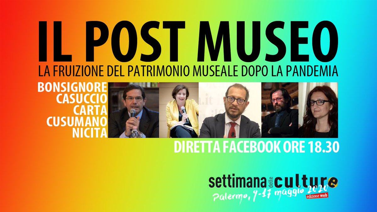 IX SETTIMANA DELLE CULTURE | edizione web
Il Post Museo – La fruizione del patrimonio museale dopo la pandemia
Raffaele Bonsignore
Maurizio Carta
Letizia Casuccio
Andrea Cusumano
Paola Nicita

GUARDA facebook.com/watch/live/?v=…

#MuseumWeek <a href="/settimanacultur/">Settimana delle Culture</a>