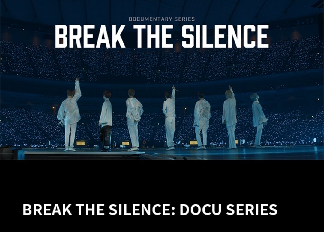 Bts break. Break the Silence. Break the Silence BTS. BTS Break the Silence docu Series.