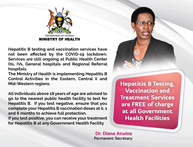 Ministry of Health- Uganda (@minofhealthug) on Twitter photo “Hepatitis B Testing, Vaccination and Treatment Services have NOT been affected by lockdown. These services are FREE of charge at all Public Health Center III, IVs, General and Regional Referral Hospitals” ~ <a href="/DianaAtwine/">Dr. Diana Atwine</a> #STAYSAFEUG “Hepatitis B Testing, Vaccination and Treatment Services have NOT been affected by lockdown. These services are FREE of charge at all Public Health Center III, IVs, General and Regional Referral Hospitals” ~ <a href="/DianaAtwine/">Dr. Diana Atwine</a> #STAYSAFEUG