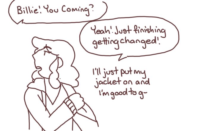 I haven't had to get properly dressed in so long 
