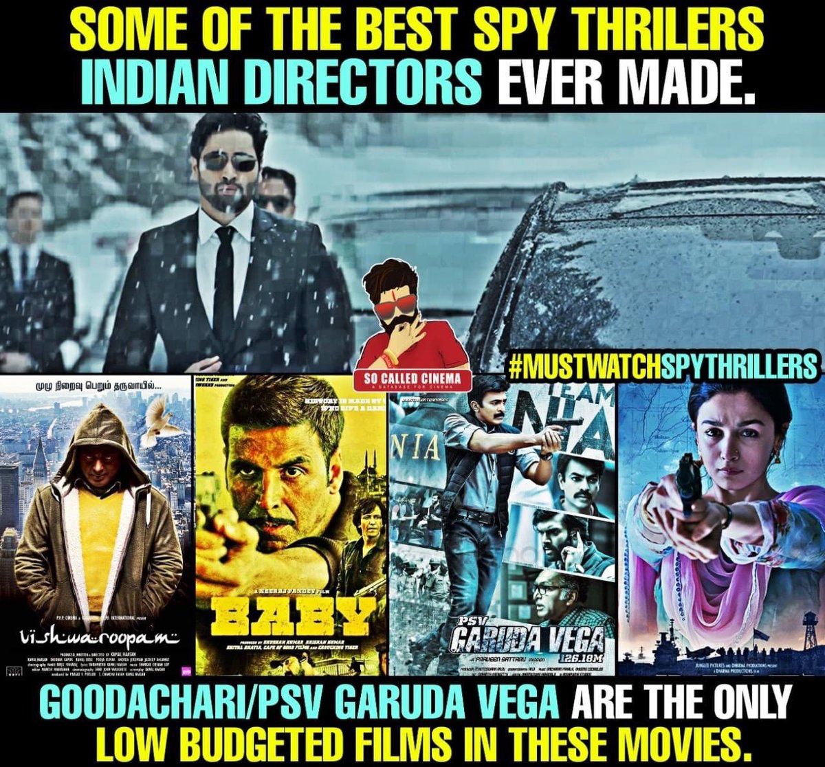 socalledcinemaa's tweet photo. #Goodachari #Viswaroopam #Baby #Garudavega #Raazi #SpyThrillers #Thrillers 

@aliaa08 @AdiviSesh https://t.co/sjYYa0GDyv