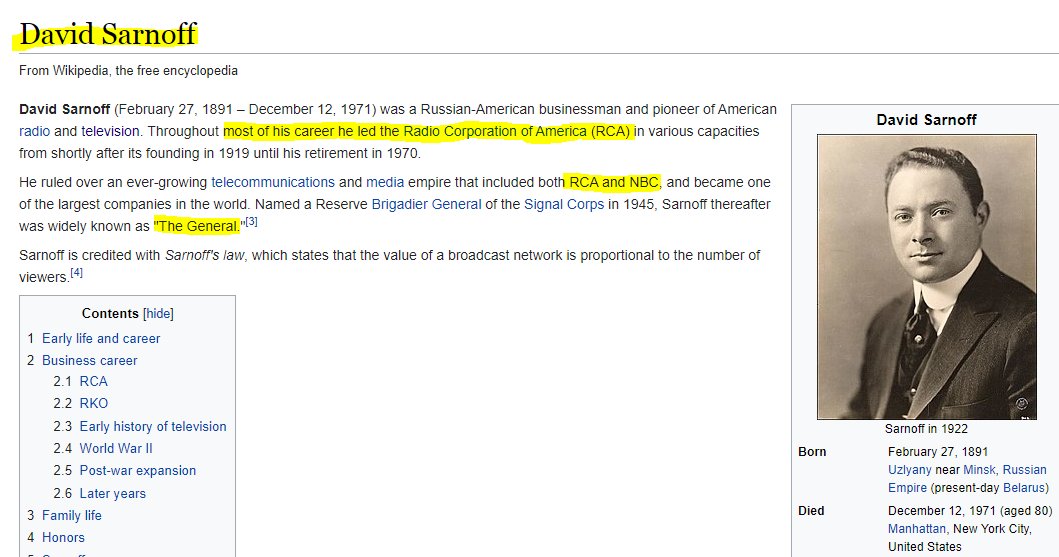 This brings us to another aspect of this web:TechnologyObviously, we can see that motion pictures were weaponized shortly after their creation.Perhaps because many of the communications companies were headed by US military men.Such as NBC founder General David Sarnoff