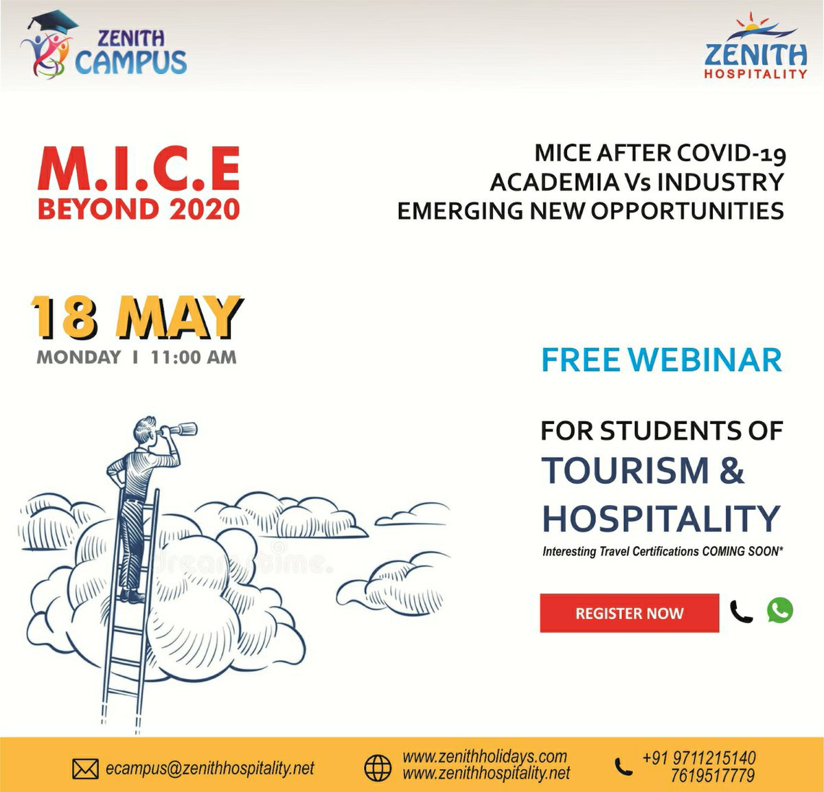 zenitholidays's tweet photo. Zenith Campus, L & D Wing of Zenith Hospitality Group is initiating a Webinar for Student Community to lighten them on MICE industry.
Respected Faculty Members & Beloved Students, You are invited! Please register at https://t.co/5VpSlVa4mN
#zenithcampus #zenithhospitality https://t.co/oeOSzxjycB