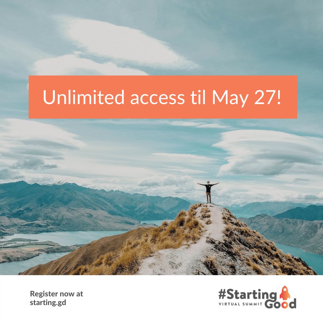 StartSomeGood's tweet photo. You can still access The #StartingGood Virtual Summit for free!   50+ interviews! Need more time? Get the Summit’s Next Steps Package! Everything included to help you increase your positive impact in the world.

Sign up now >https://t.co/YXrxXuocjF https://t.co/i2srZcI7Vn