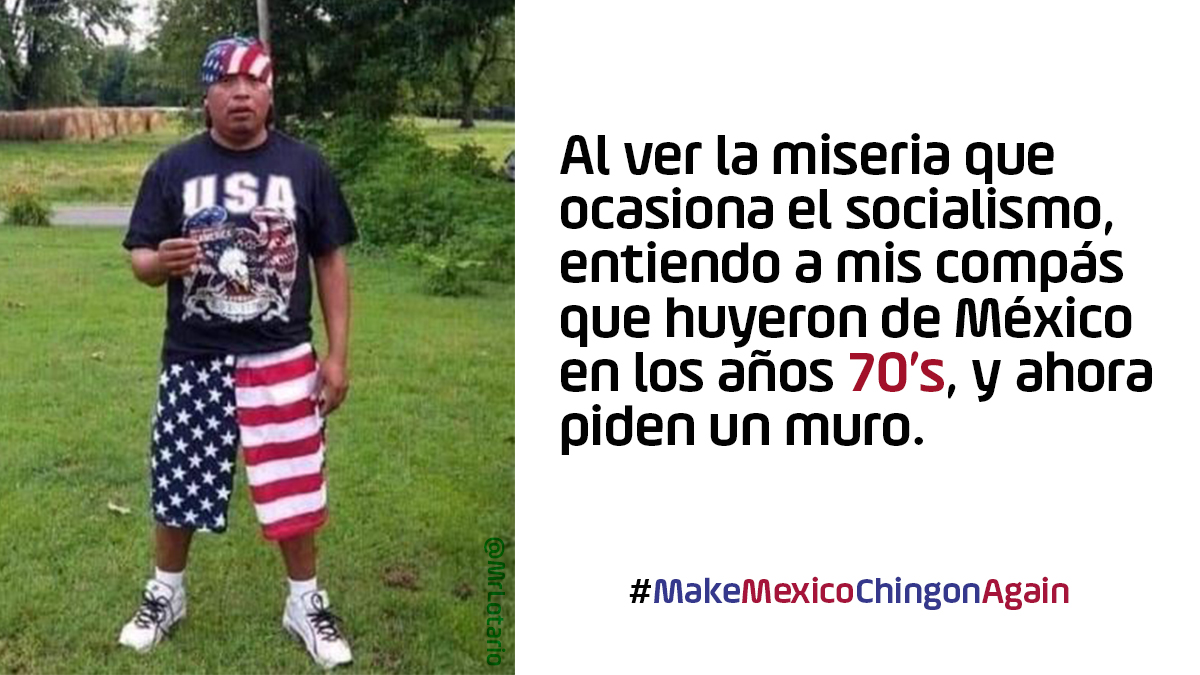 MrLotario's tweet photo. Al ver la miseria que ocasiona el socialismo, entiendo a mis compás que huyeron de México en los años 70’s, y ahora
piden un muro.
#MakeMexicoChingonAgain https://t.co/pWmbe1TqSS