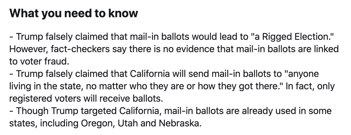 In response to Trump's tweets, Twitter states:"Trump falsely claimed that mail-in ballots would lead to 'a Rigged Election.' However, fact-checkers say there is no evidence that mail-in ballots are linked to voter fraud."