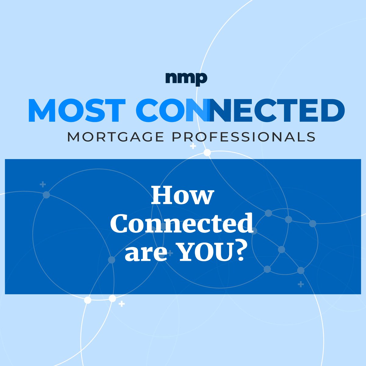 NatlMortgagePro's tweet photo. We are once again searching for the Most Connected Mortgage Professionals for our July 2020 edition, which has a special focus on Social Media.
Do you have or know someone who has what It takes?
Are you one of the most connected mortgage professionals? 
 https://t.co/LmXUb3TvmE https://t.co/b2LiQUr9Ds