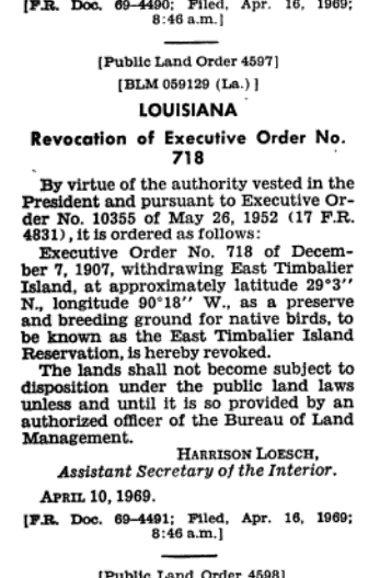 In 1969, the Nixon administration revoked East Timbalier Island's protections. Not much coverage at the time. Only reference I could find was in the federal register: