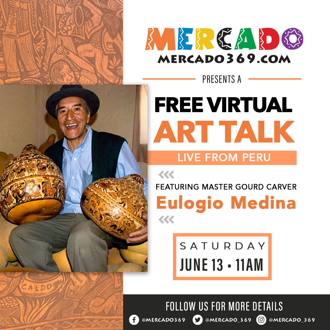 Join us on our Facebook Live, June 13th for our Int'l Art Talk featuring master gourd carver, Eulogio Medina! Interact with him from his studio in Peru and learn about the inspiration for his art! RSVP: facebook.com/events/2467844…