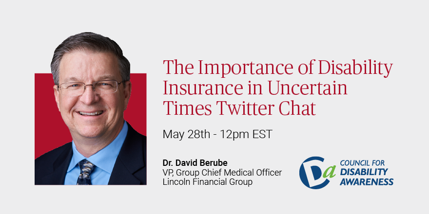 LincolnFncl's tweet photo. Join our live chat this Thursday around the importance of #disabilityinsurance during uncertain times, in partnership with @The_CDA. Our Group Chief Medical Officer, Dr. Berube, will be on our account ready to answer your questions.
Use the hashtags #LFGchat & #DIAM2020 https://t.co/JEc3kEj3XY