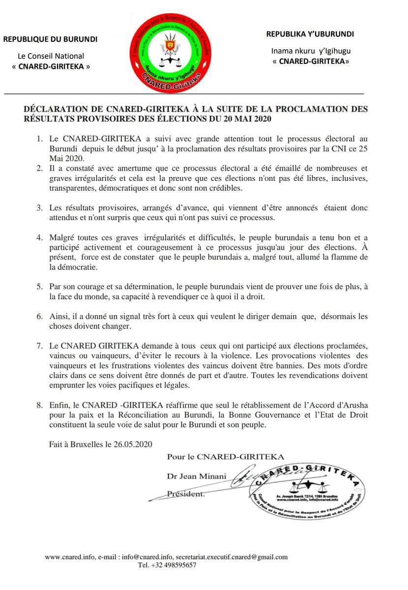 #BURUNDI
Le CNARED-Giriteka s'exprime à la  suite de la proclammation des résultats provisoirs des élections du 20 Mai 2020.
Malgré la proclammation par la CENI des résultats arrangés d'avance, le CNARED appelle les 2 bords vancus ou vainqueurs d'éviter toute forme de violence.