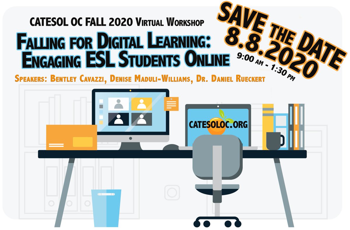 Hello Orange County! Save the Date for CATESOL OC's Virtual Workshop August 8!