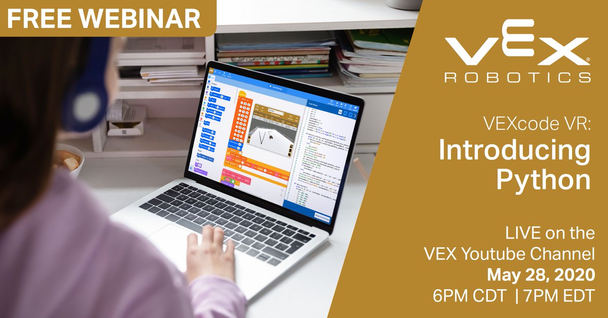 VEXRobotics's tweet image. New updates are coming to VEXcode! 🐍 Learn more about it in our new webinar this Thursday (5/28) at 6 PM CDT buff.ly/36zFtKp #codingwithpython #vexcodevr