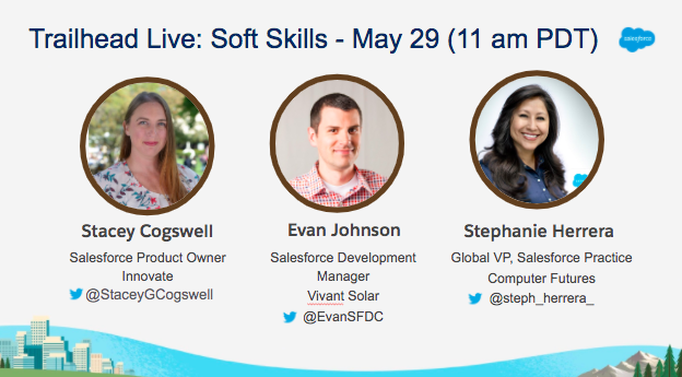 Looking to brush up your soft skills? Seeking that next career move? Join <a href="/StaceyGCogswell/">Stacey Whitaker</a> <a href="/EvanSFDC/">Evan Johnson</a> <a href="/steph_herrera_/">Stephanie Herrera</a> on resume, interview, personal branding &amp; recruiter tips! #TrailheadLive Friday 5/29 11amPDT hosted by <a href="/xtinatechico/">Christina Techico</a> #trailblazerconnect