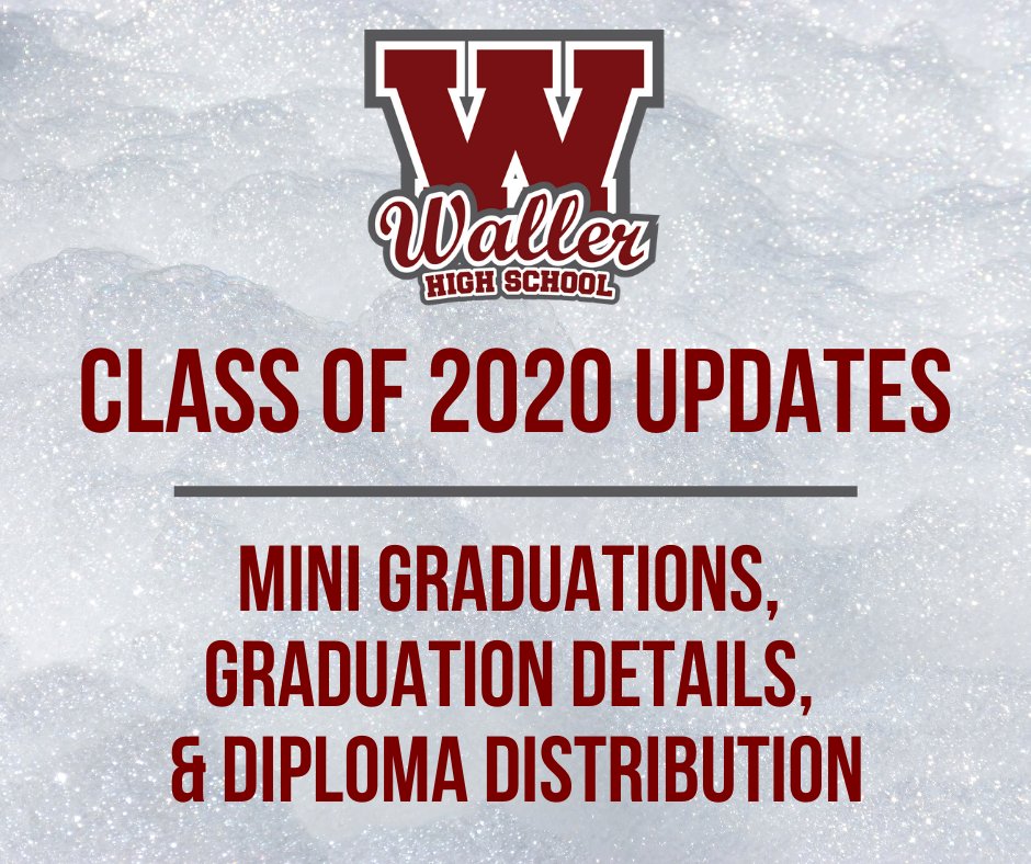 WallerISD's tweet photo. Class of 2020 Update: We will host Mini Graduations in the Waller High School Auditorium and premiere a full graduation video July 18. We're excited celebrate all our #BulldogsMakingHistory! Here are the details and answers to many of your questions: https://t.co/0TR2za9itW https://t.co/stxg4tFo9C
