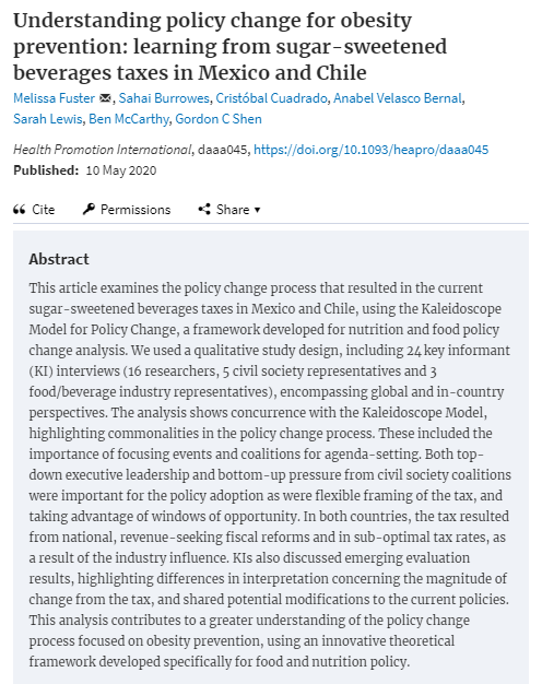 PhilBakerNZ's tweet photo. What enabled Mexico &amp; Chile's #SSB taxes? Excellent analysis by @MelissaFuster et al finds: top-down leadership + bottom-up pressure from civil society; flexible framing; focusing events &amp; policy windows during fiscal reform; evaluation evidence; overcoming industry resistance 👏 https://t.co/t4cz3qFSga