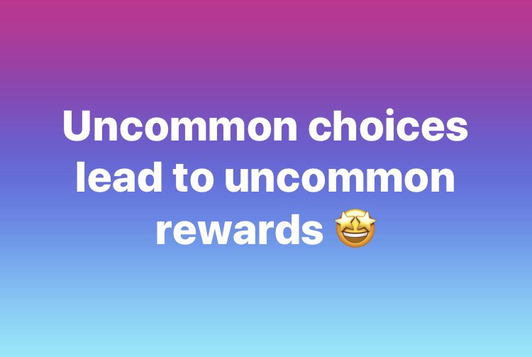 What uncommon choices will you make this week? #intuitive #mindset #coaching