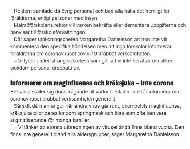 "Principal told the staff to keep the infections secret from parents. Principal doesn't want to comment and refers us to the head of education who says no preschools in Malmö informs parents about COVID-19: "We have a strict privacy policy." 1/2