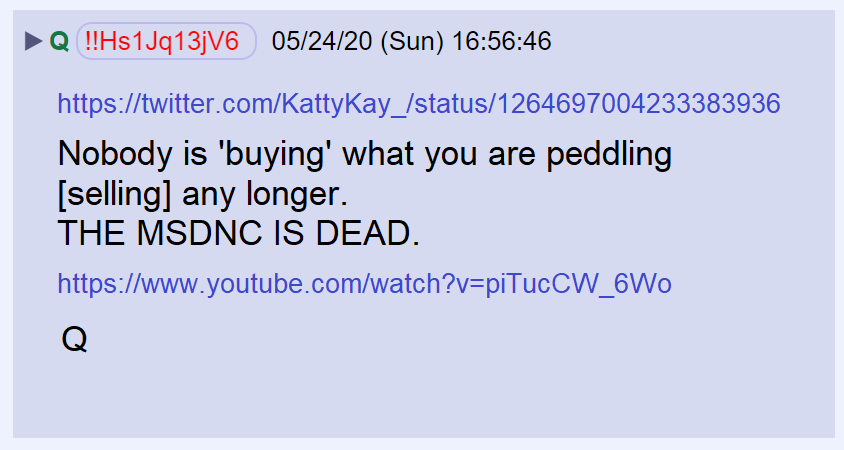 118) Q responded with a comment and a link to a YouTube video. https://twitter.com/KattyKay_/status/1264697004233383936