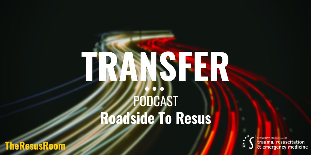 TheResusRoom's tweet photo. Transfer; Roadside to Resus 

Podcast out now!

https://t.co/JllNsEB79d

https://t.co/ipr8fDYKCi

https://t.co/RNpmm817fz #FOAMed https://t.co/T04H7UVUas