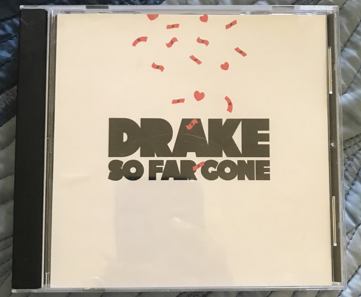 #11 : So Far Gone by Drake. This album was given to me at this beginning of High School!