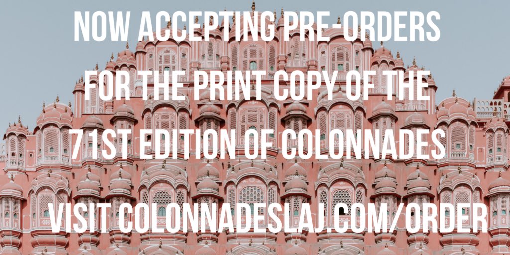ColonnadesLAJ's tweet photo. Want to pre-order a print copy of the 71st Edition of Colonnades? Click the link below to fill out an order form!https://t.co/3Jfk4WHZNY https://t.co/TBZLSQbAXk